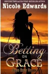 Betting on Grace