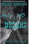 Vanishing Dreams