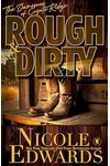 Rough & Dirty