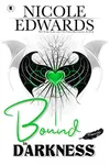 Bound in Darkness