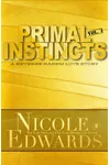 Primal Instincts: Volume 4