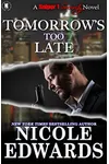 Tomorrow's Too Late