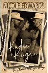 Kaden & Keegan