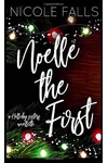 Noelle the First
