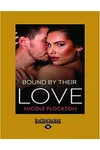 Bound By Their Love