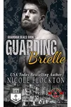 Guarding Brielle