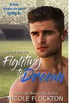 Fighting to Dream