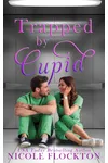 Trapped by Cupid