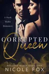Corrupted Queen