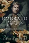 Emerald Malice
