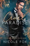 Cruel Paradise