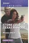 Stone Cold Texas Ranger