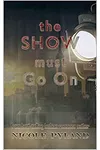 The Show Must Go On