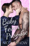 Baby Fever Promise
