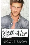 Still Not Love