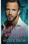 Last Time We Kissed