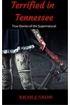 Terrified in Tennessee