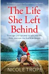 The Life She Left Behind