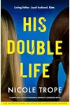 His Double Life