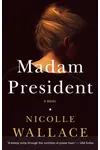 Madam President