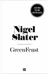 Greenfeast: Spring, Summer