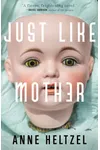 Just Like Mother