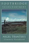 Footbridge to Enchantment