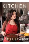 Kitchen: Recipes from the Heart of the Home