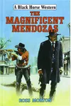 The Magnificent Mendozas (As: Ross Morton)