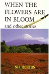 When the flowers are in bloom