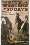 Write a Western in 30 Days