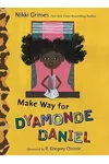 Make Way for Dyamonde Daniel