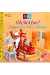 Oh, Bother! Someone's Baby-Sitting