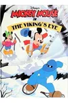 Mickey Mouse in the Viking's Eye