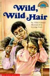 Wild, Wild Hair