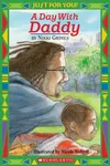 A Day with Daddy