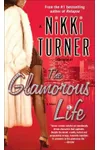 The Glamorous Life