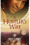 A Hustler's Wife