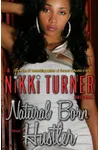 Natural Born Hustler
