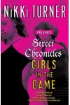 Street Chronicles Girls in the Game: Stories