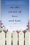 On the Corner of Love and Hate