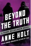 Beyond the Truth