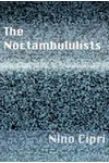 The Noctambulists