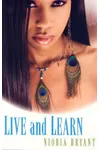 Live and Learn