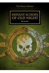 Distant Echoes of Old Night