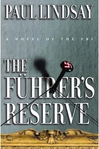 The Fuhrer's Reserve