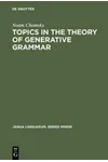 Topics in the Theory of Generative Grammar