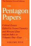 The Pentagon Papers: Critical Essays