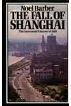The Fall Of Shanghai