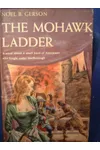 The Mohawk Ladder / Sword of Fortune